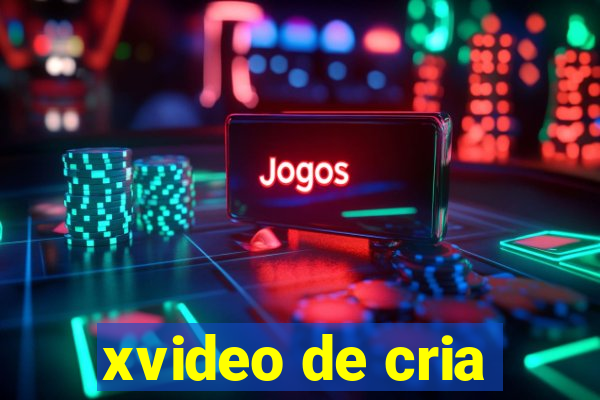 xvideo de cria