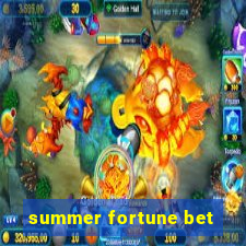 summer fortune bet