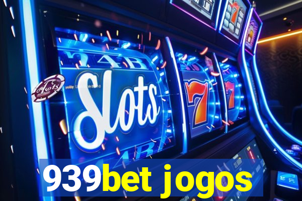 939bet jogos