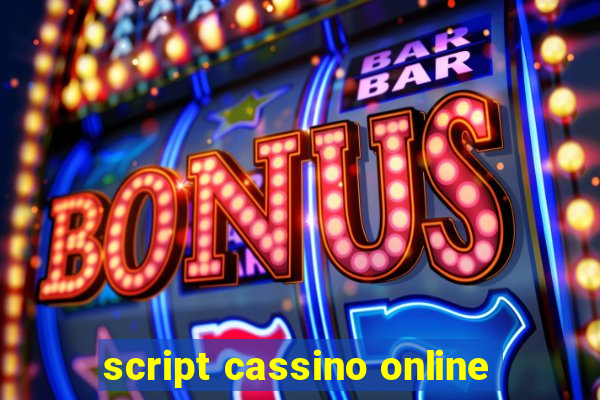 script cassino online