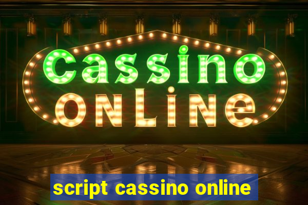 script cassino online