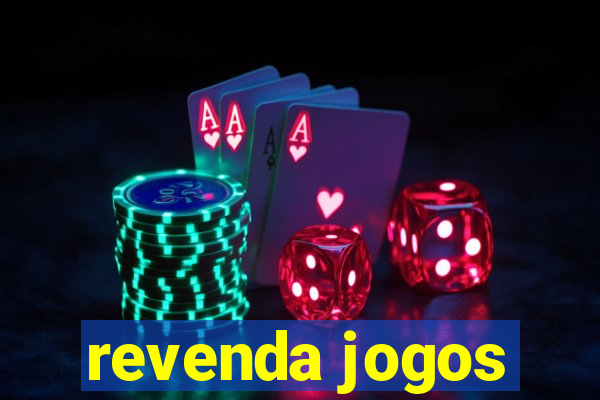 revenda jogos