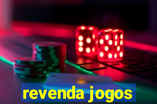 revenda jogos