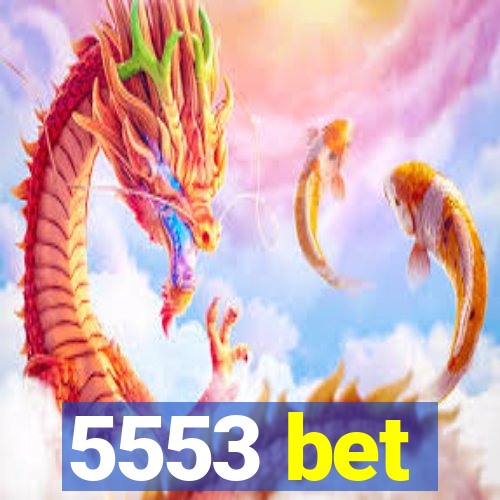 5553 bet