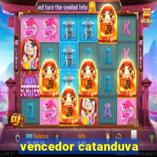 vencedor catanduva