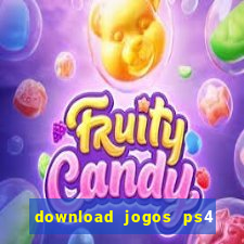 download jogos ps4 pkg pt br