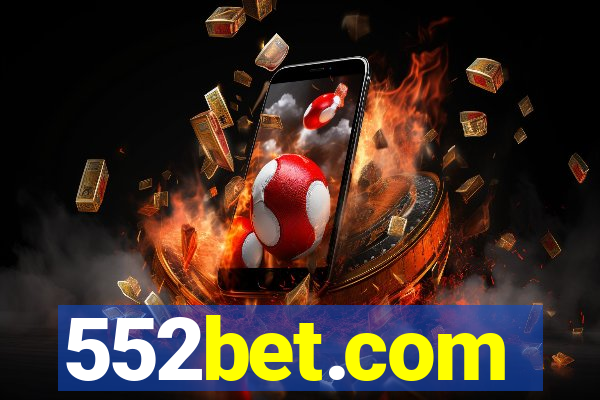 552bet.com