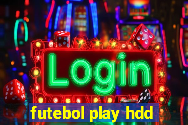 futebol play hdd