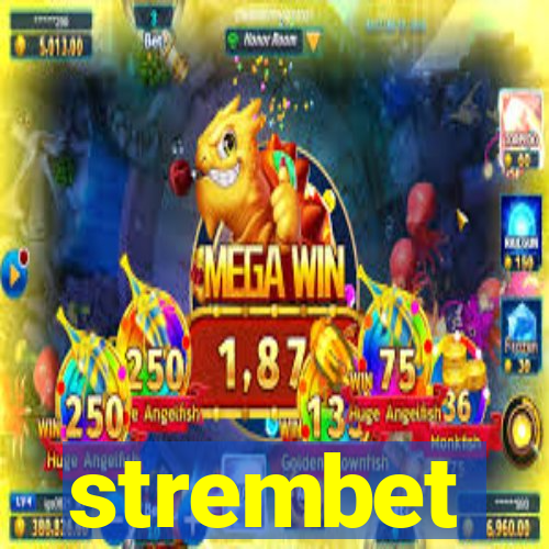 strembet