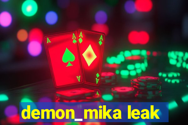 demon_mika leak