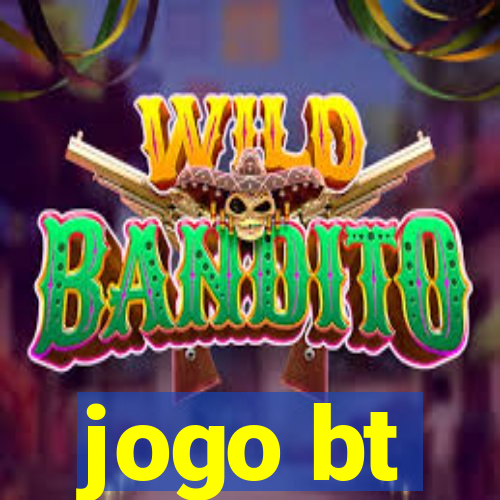 jogo bt