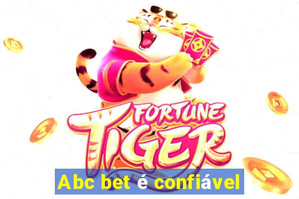 Abc bet é confiável