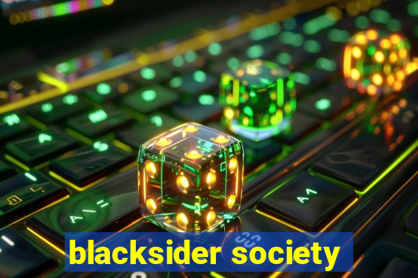 blacksider society