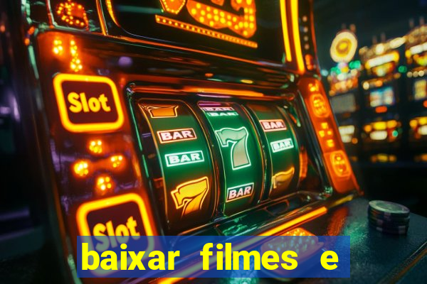 baixar filmes e series em mp4