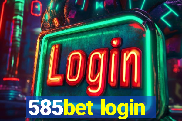 585bet login