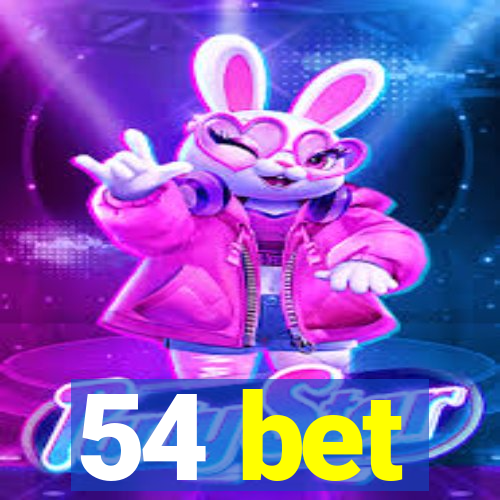 54 bet