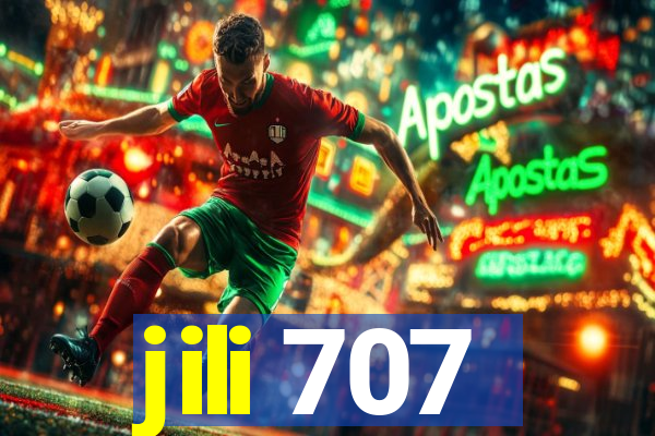 jili 707