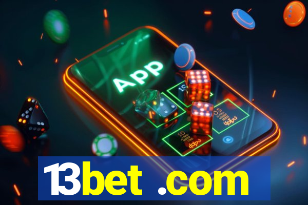 13bet .com