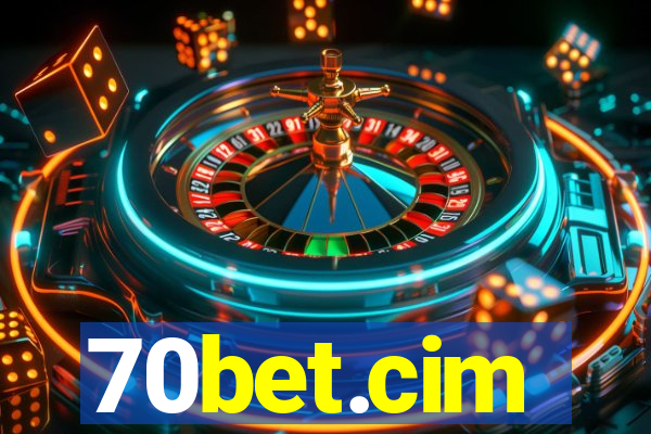 70bet.cim