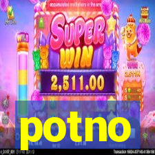 potno