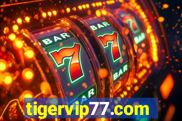 tigervip77.com