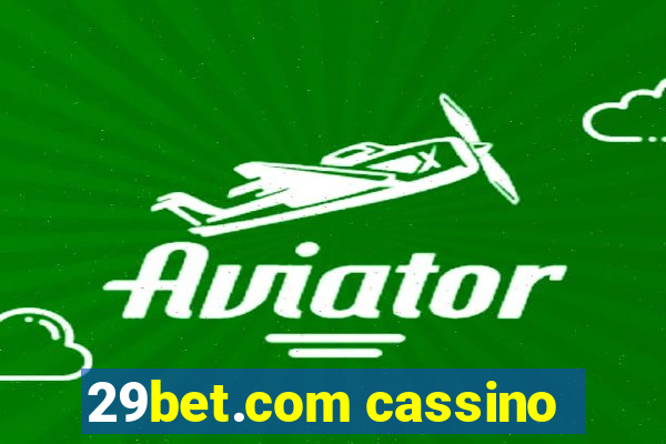 29bet.com cassino