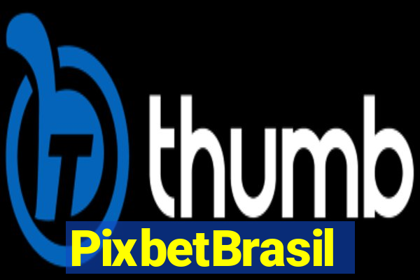 PixbetBrasil