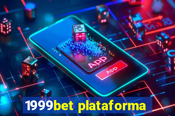 1999bet plataforma