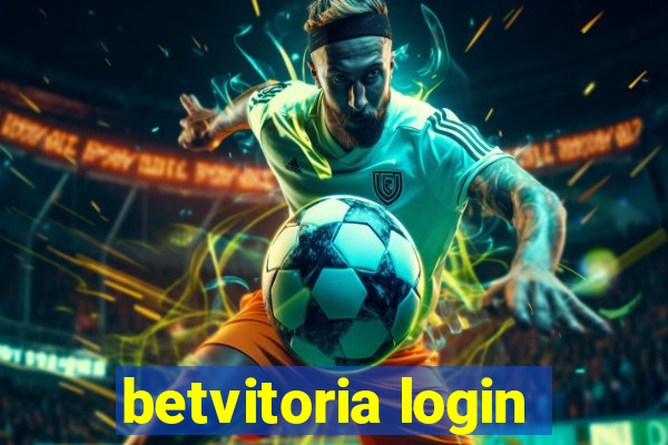 betvitoria login