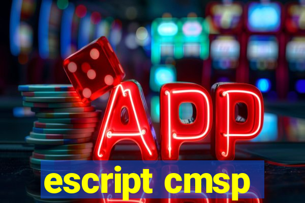 escript cmsp