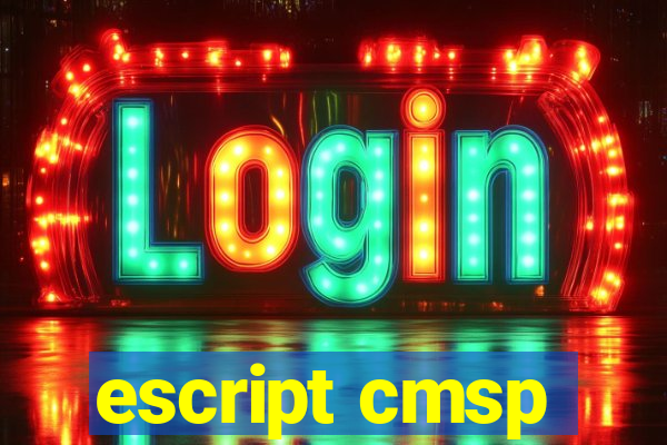 escript cmsp