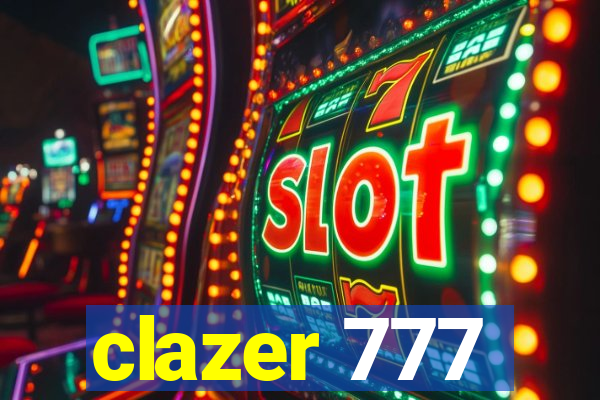 clazer 777