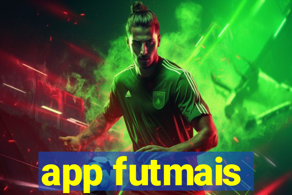 app futmais