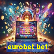 eurobet bet