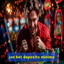 jon bet deposito minimo