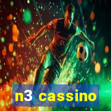 n3 cassino