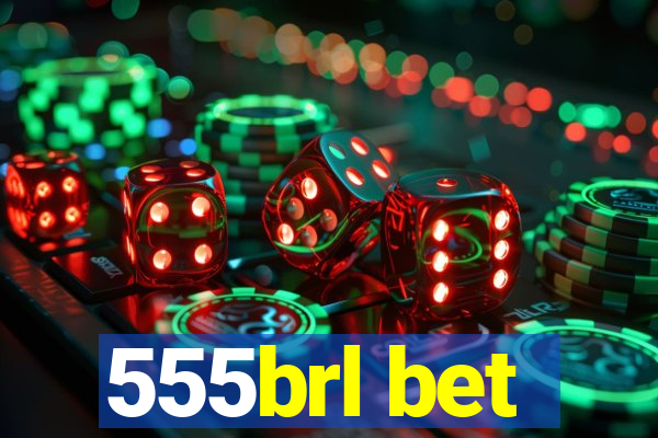 555brl bet