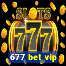 677 bet vip