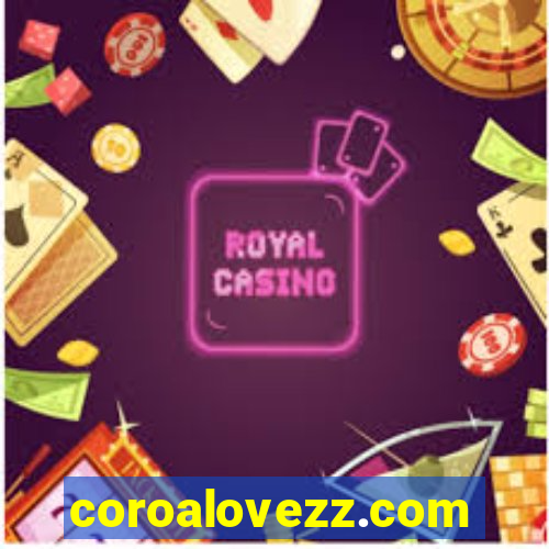 coroalovezz.com