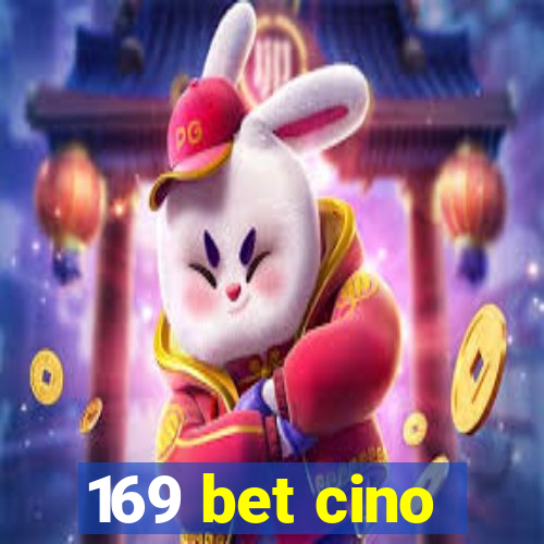 169 bet cino