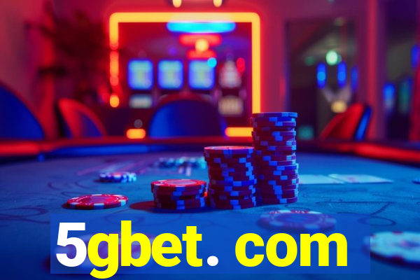 5gbet. com