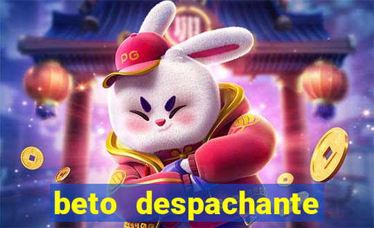 beto despachante pouso alegre