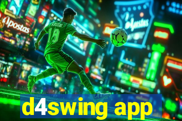 d4swing app