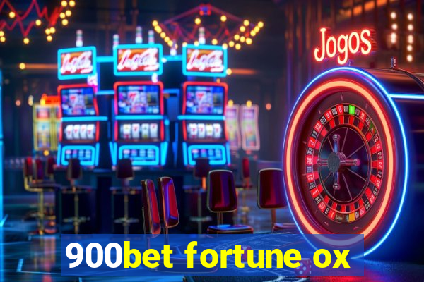 900bet fortune ox