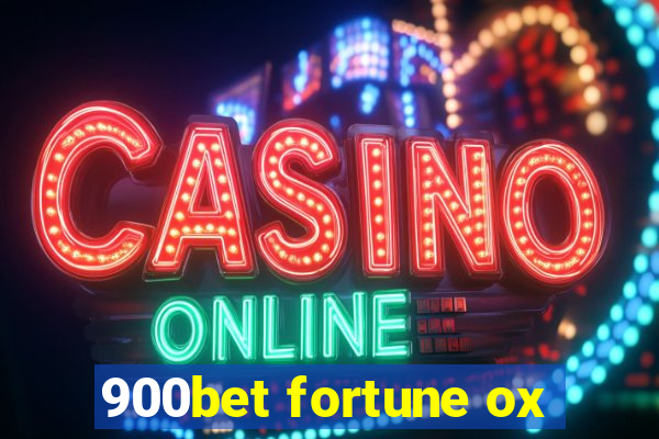 900bet fortune ox