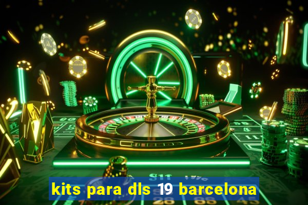 kits para dls 19 barcelona