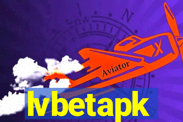 lvbetapk