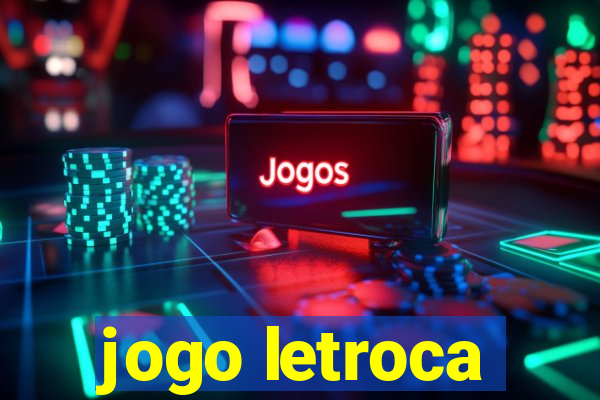 jogo letroca