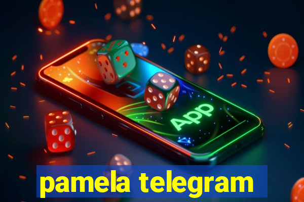 pamela telegram