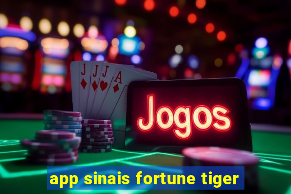 app sinais fortune tiger